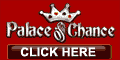 Palace of Chance Bonuses